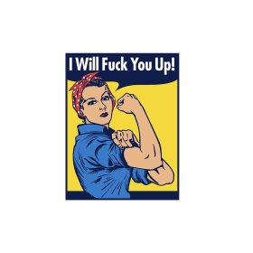 Enamel Pin: I Will Fuck You Up Enamel Pin: I Will Fuck You Up