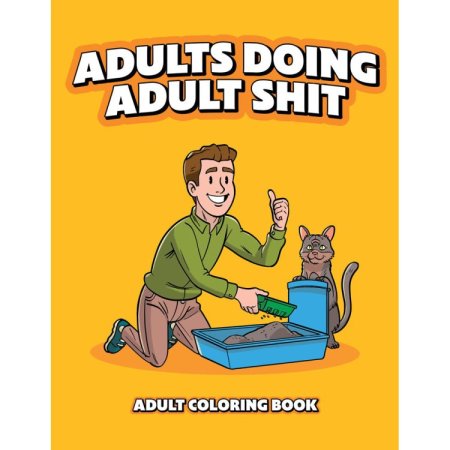 (image for) Adults Doing Adult Shit Colouring Book