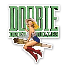 Doobie Does Dallas Sticker Doobie Does Dallas Sticker