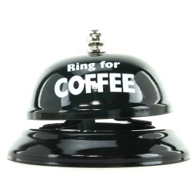 Ring for Coffee Table Bell * Ring for Coffee Table Bell *