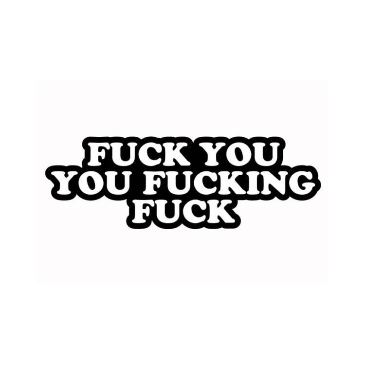 (image for) Enamel Pin: Fuck You, You Fucking Fuck