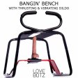 (image for) Bangin' Bench with Thrusting & Vibrating Dildo