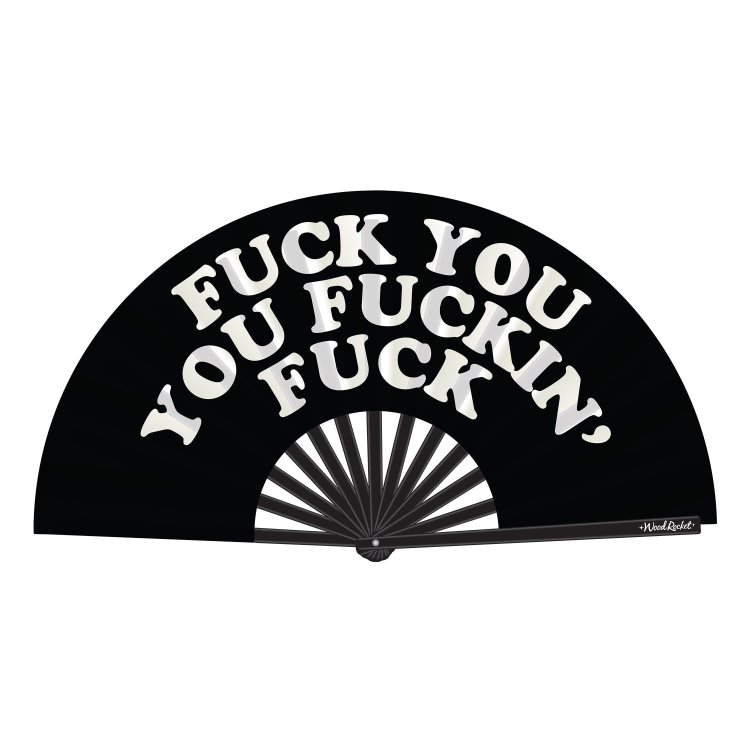 (image for) Fuck You You Fucking Fuck Fan
