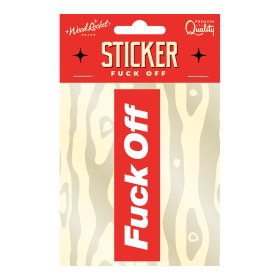 Fuck Off Sticker