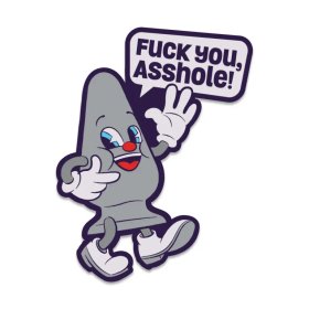 Fuck Buddies: Fuck You, Asshole Enamel Pin *