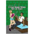 (image for) I Can Smoke Weed Out of That Color' Book